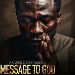 Reaper (Message To God) (feat. Dyerboss)