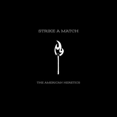 Strike a Match