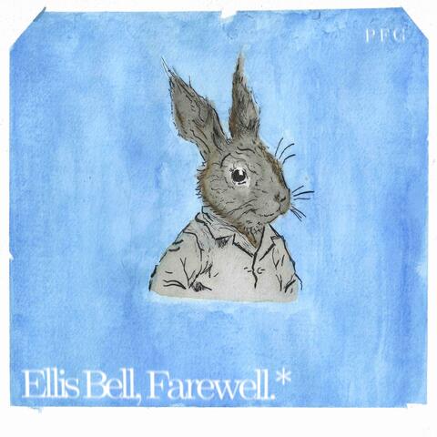 Ellis Bell, Farewell.*