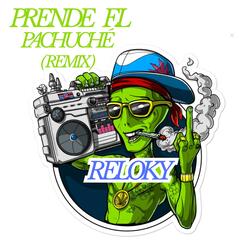 EL PACHUCHE (feat. RELOKY)
