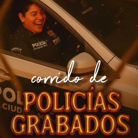 Corrido Policías Grabados en CDMX