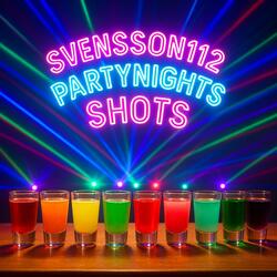 Partynight shots