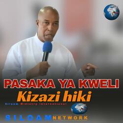 PASAKA YA KWELI KIZAZI HIKI