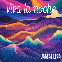 Viva la noche
