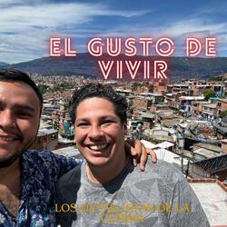 el gusto de vivir