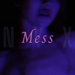 Mess