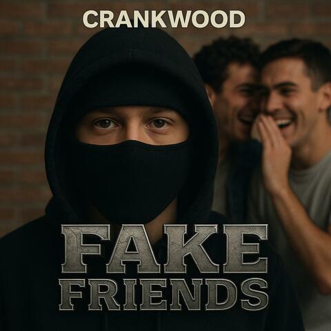 Fake Friends