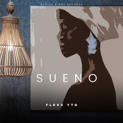 SUENO (feat. Flexx YTG)