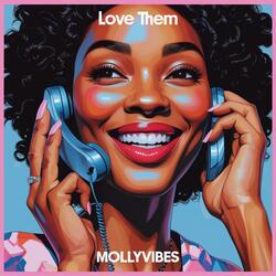 Love Them (Remix)