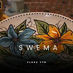SWEMA (feat. Flexx YTG)