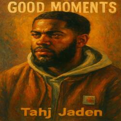 Good Moments (feat. Xanwhx)