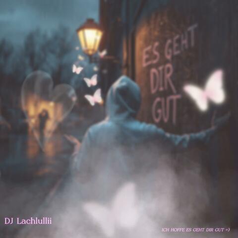 Ich hoffe es geht Dir gut =) (Special Version)