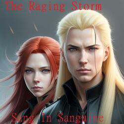 The Raging Storm