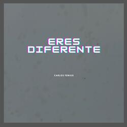 Eres Diferente