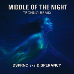 Middle of the Night (Techno)