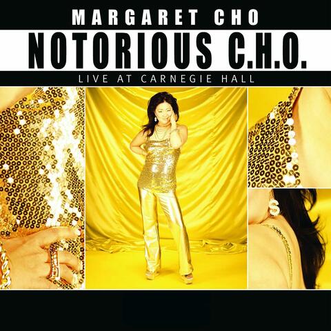 Notorious C.H.O.