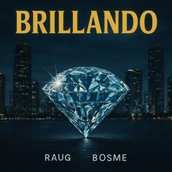 BRILLANDO (feat. BOSME)