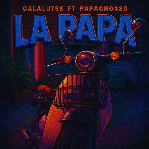 La Papa (feat. Papacho El Megadivo)