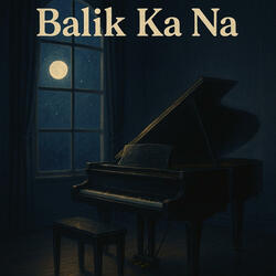 Balik Ka Na