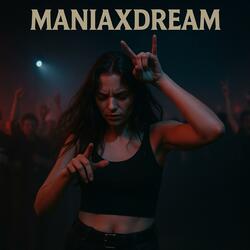 Maniaxdream