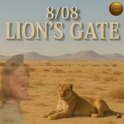 8/08 Lion's Gate