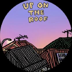 Up on the Roof (Soul Version)