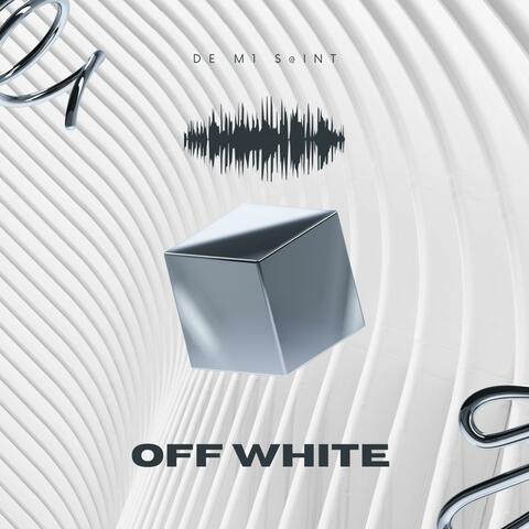 OFF WHITE