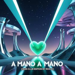 A Mano a Mano (Rework Tribute by Rox Dj)