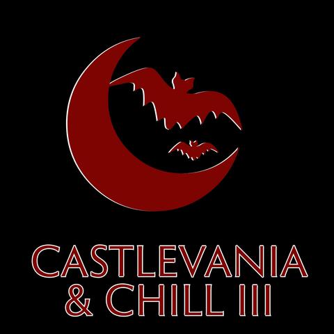 Castlevania & Chill III