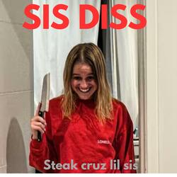 SIS DISS - (feat. Steak & Cruz)