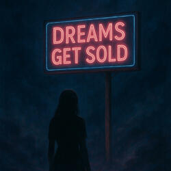 DREAMS GET SOLD