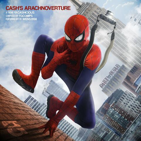 Cash's Arachnoverture (The Cashicious Main Theme)