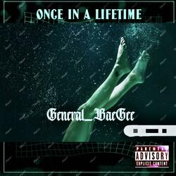 Once In A Lifetime