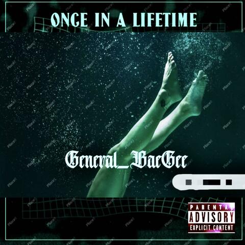Once In A Lifetime