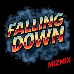Falling Down (feat. 2Deep)