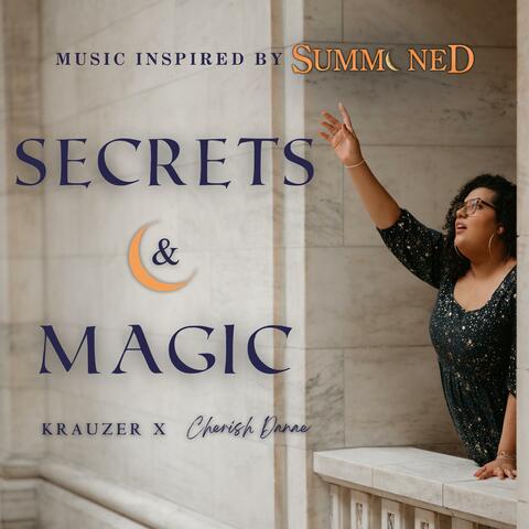 Secrets & Magic