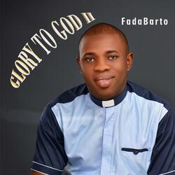Glory to God in the Highest II