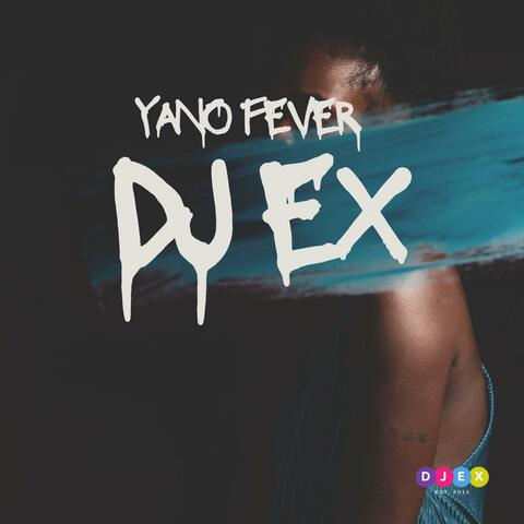 Yano Fever