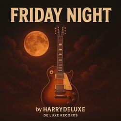 Friday Night