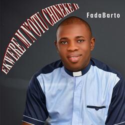 Ekwere m n'Otu Chineke II