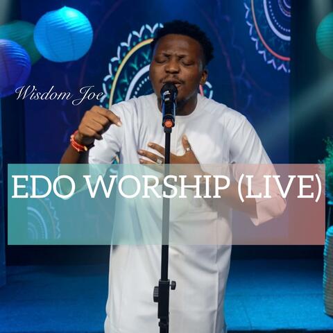 Edo Worship (Live) (Live)