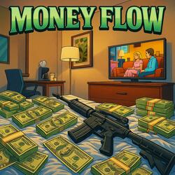 Money Flow (feat. Trell Lace)