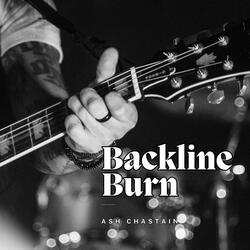 Backline Burn (feat. Ash Chastain)