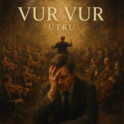 Vur Vur (Orchestral)