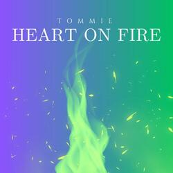 Heart On Fire