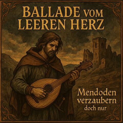 Ballade vom leeren Herz