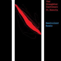 The Slaughter Continues (Instrumental)