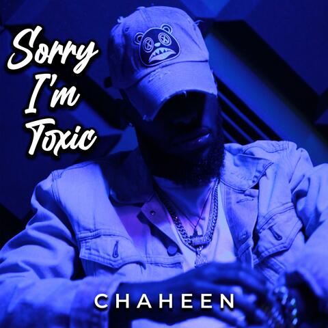 Sorry I'm Toxic