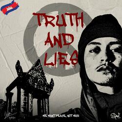 ការពិត និង ក្លែងក្លាយ (TRUTH and LIES)