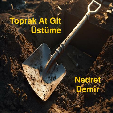 Toprak At Git Üstüme